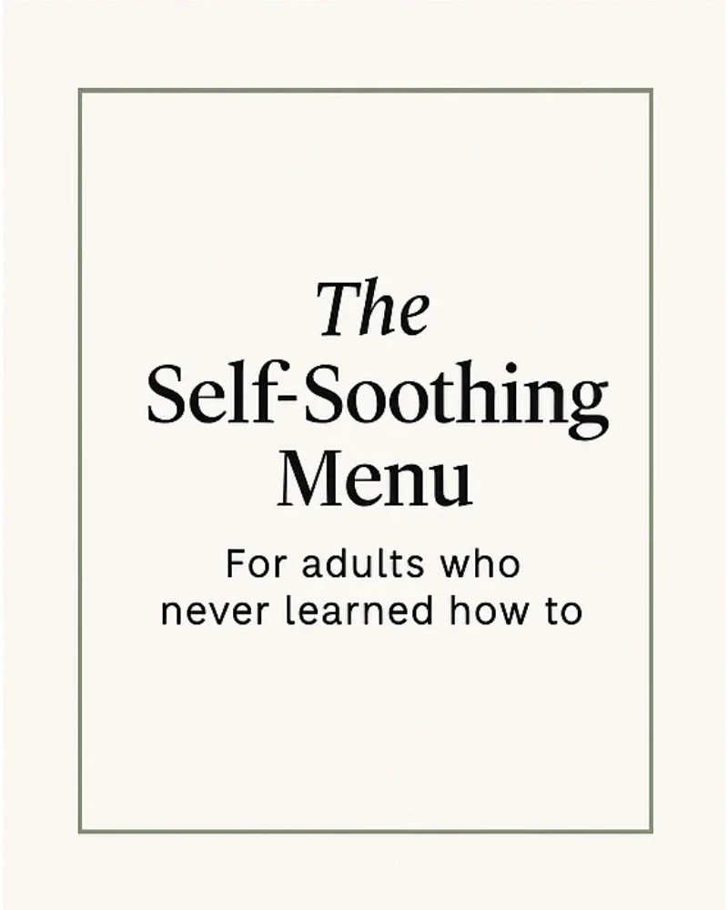 the self soothing menu